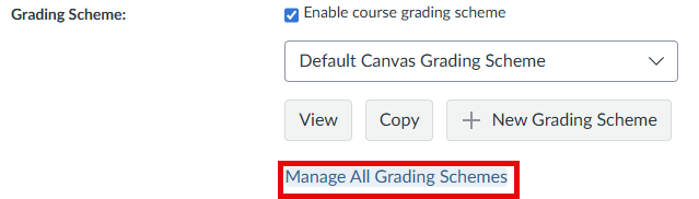 Manage All Grading Schemes button in the course details of the Canvas course