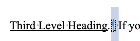 Image showing hidden paragraph mark between headings and content.