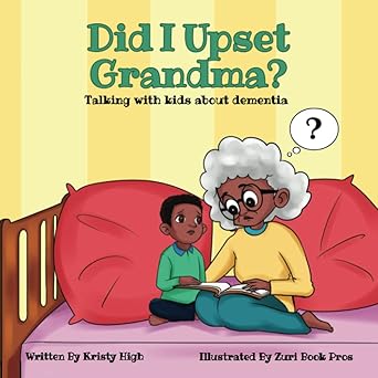 Did I Upset Grandma?