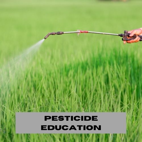 PESTICIDE EDUCATION