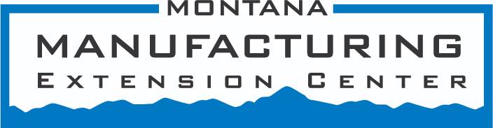 Montana Manufacturing Extension Center Montana Manufacturing Extension Center