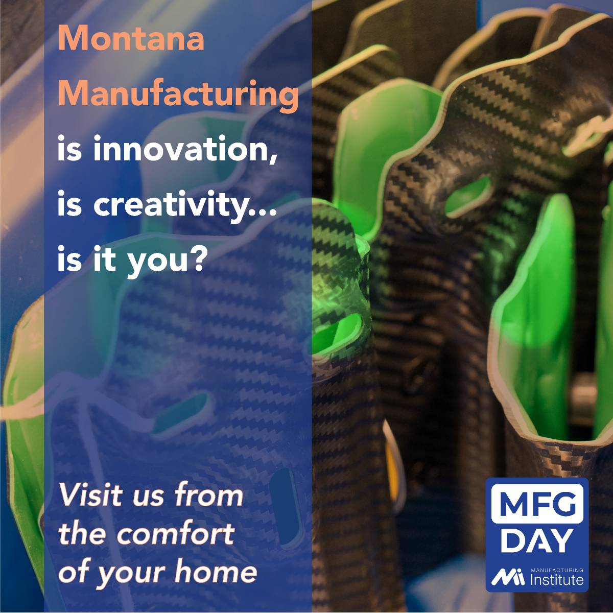 Montana Manufacturing is innovation, is creativity. Is it you? Join us for a virtual tour.