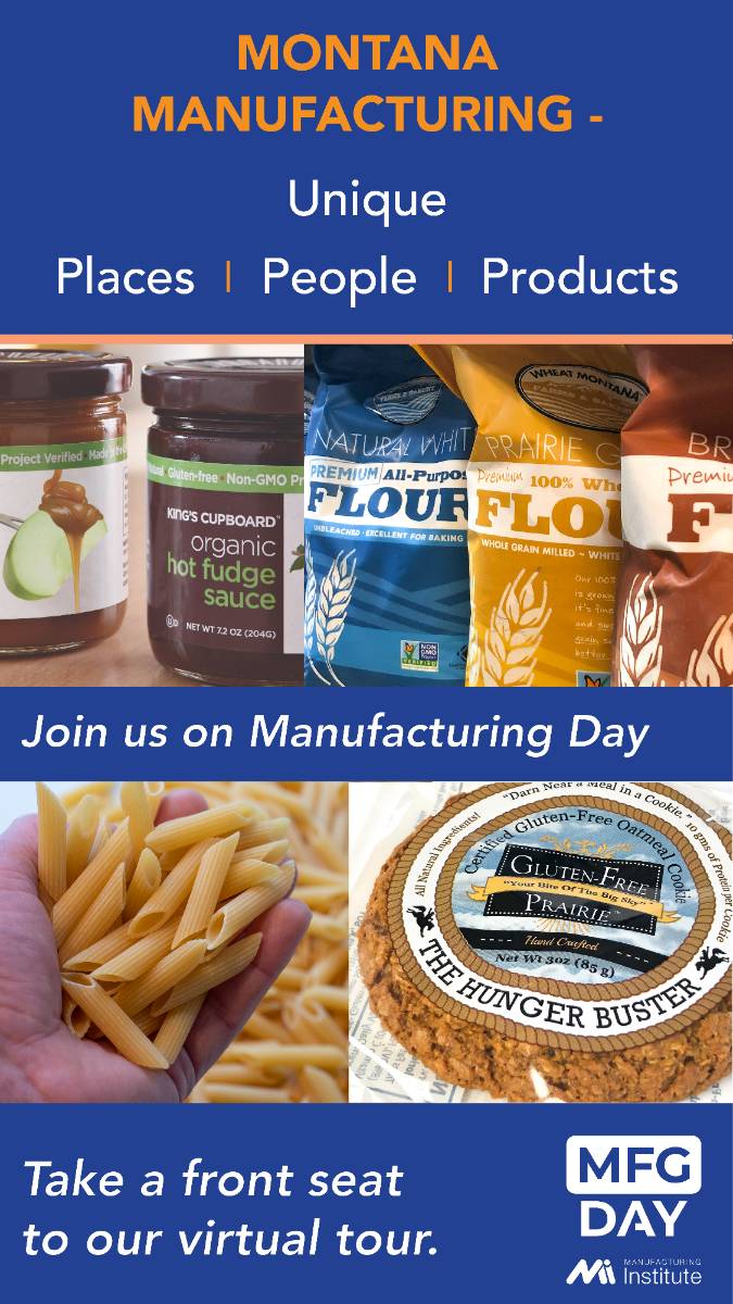 Montana Manufacturing has unique places, people, products. Take a front seat to our virtual tour.