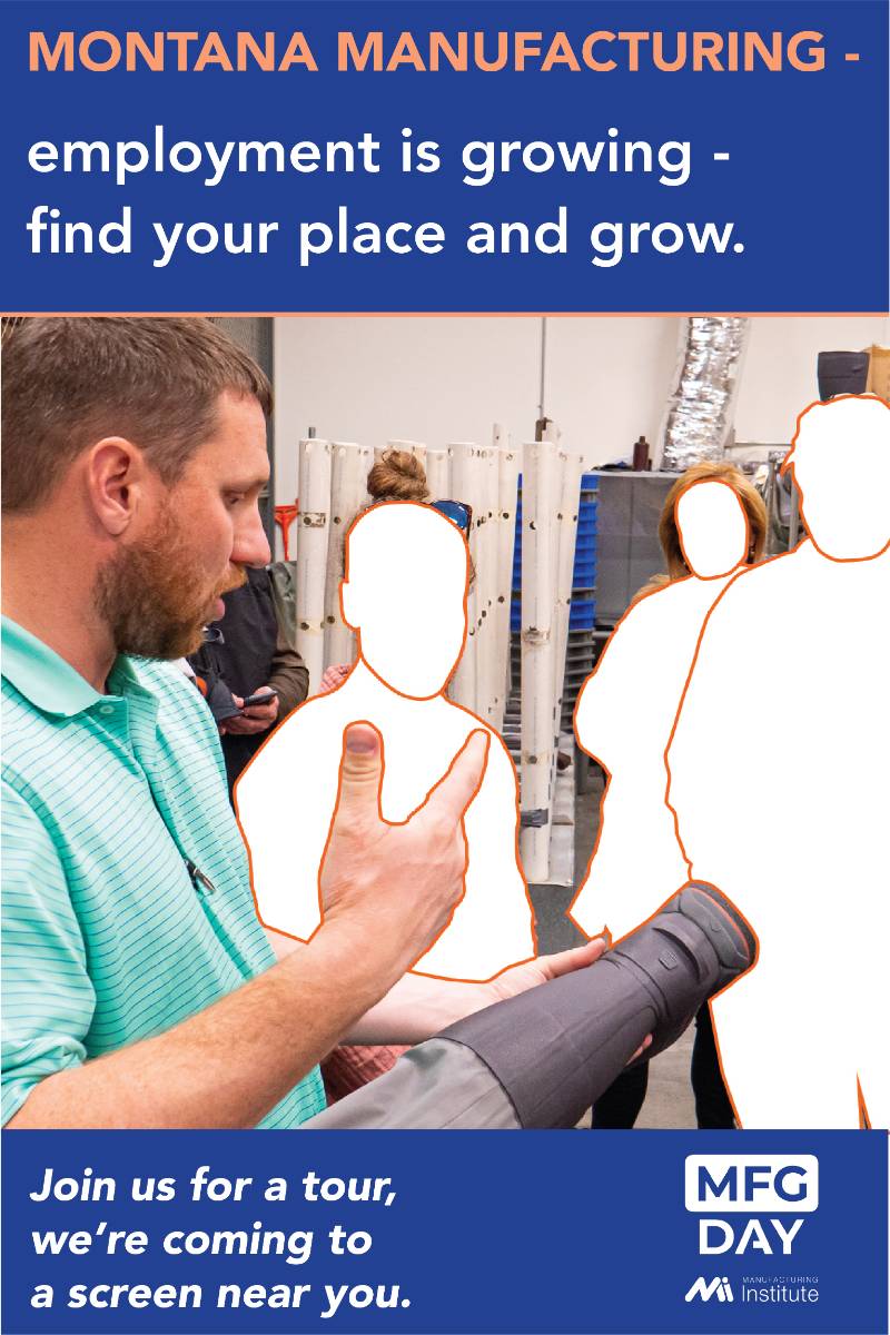 Montana manufacturing's employment is growing. Find your place and grow.